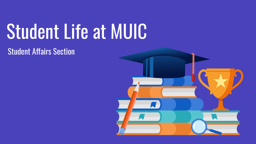 Student Life at MUIC